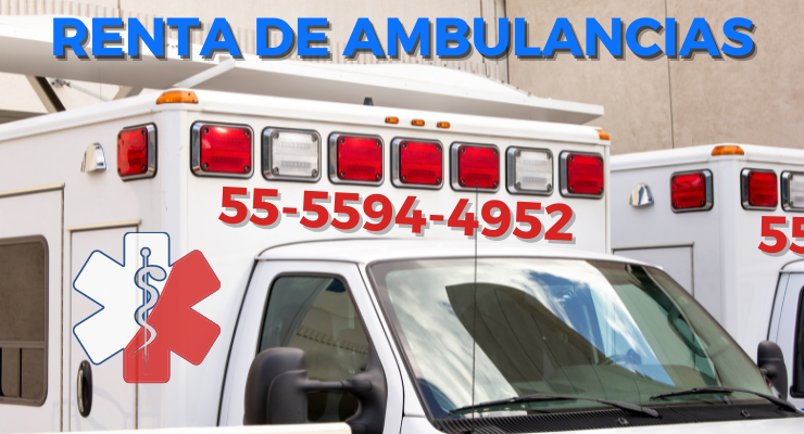 Renta de Ambulancias Texcoco